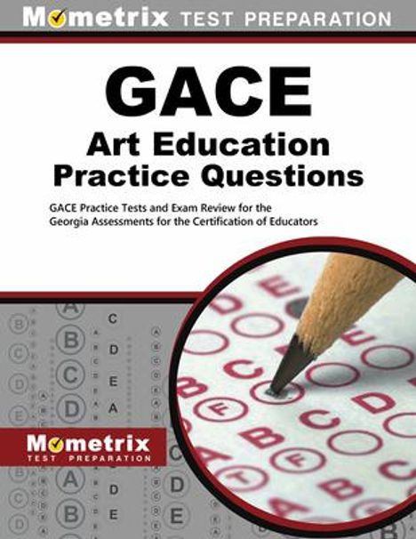 Gace Art Education Practice Questions, Buch