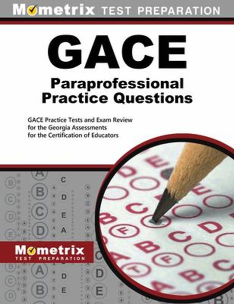 Gace Paraprofessional Practice Questions, Buch