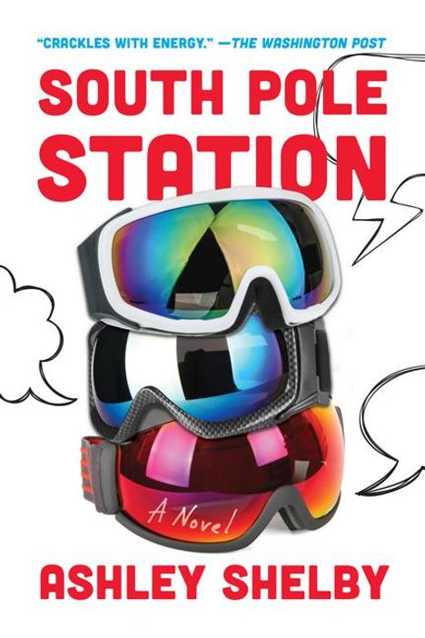 Ashley Shelby: South Pole Station, Buch