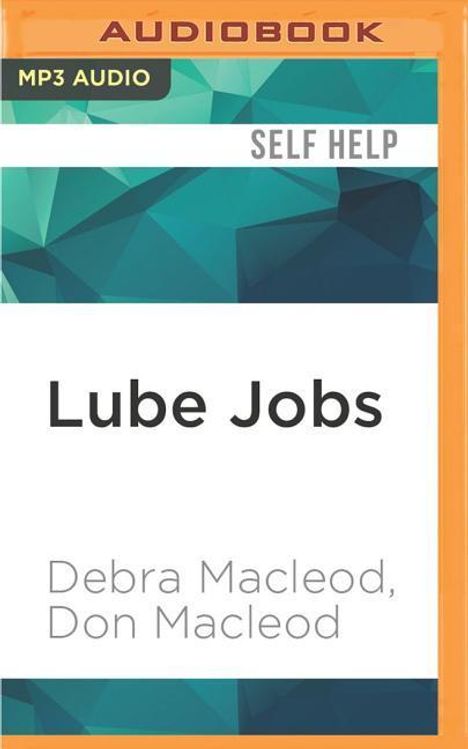 Debra Macleod: Lube Jobs, MP3-CD