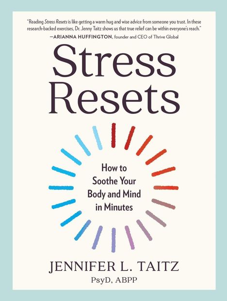 Jennifer L Taitz: Stress Resets, Buch