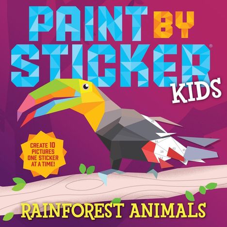 Workman Publishing: Paint by Sticker Kids: Rainforest Animals, Buch