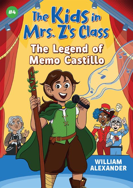 William Alexander: The Kids in Mrs. Z's Class: The Legend of Memo Castillo, Buch