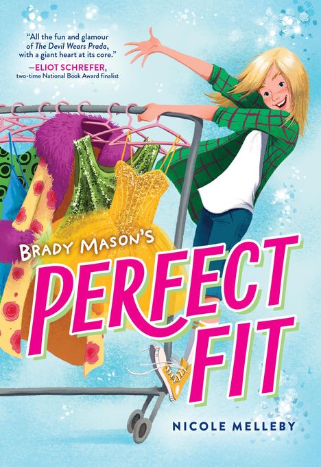 Nicole Melleby: Brady Mason's Perfect Fit, Buch