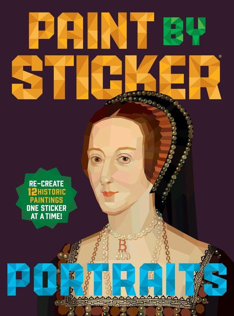 Text: "PAINT BY STICKER", "PORTRAITS", "Re-create 12 historic paintings one sticker at a time!" Illustration einer Frau.