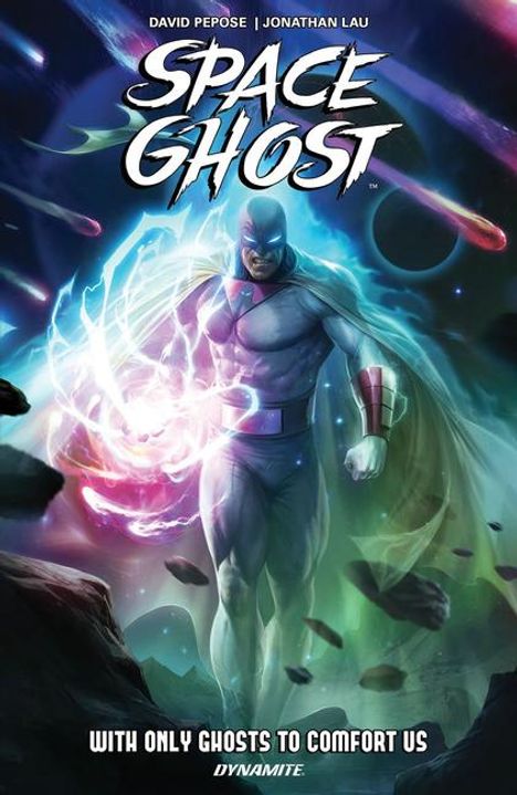 David Pepose: Space Ghost Vol. 1: With Only Ghosts to Comfort Us, Buch