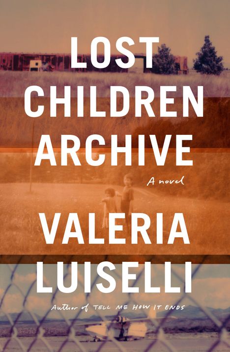 Valeria Luiselli: Lost Children Archive, Buch