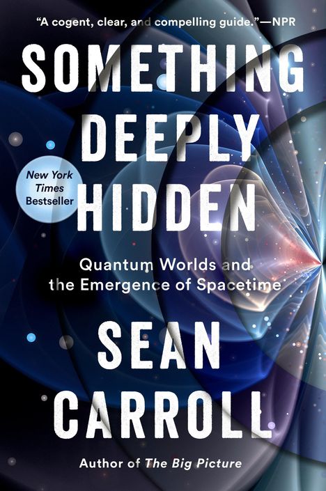 Sean Carroll: Something Deeply Hidden, Buch