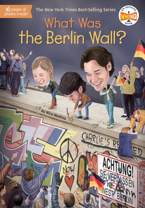 Nico Medina: What Was the Berlin Wall?, Buch