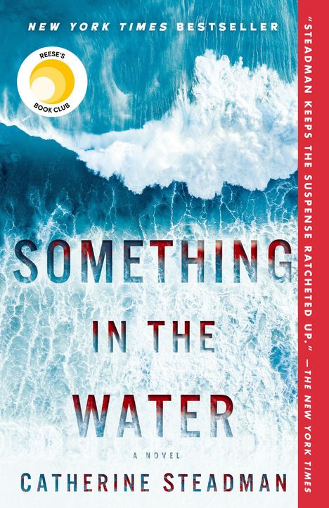 Catherine Steadman: Something in the Water, Buch