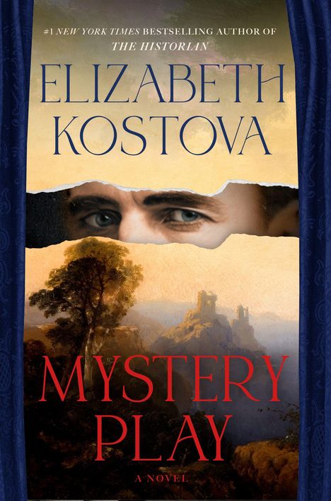 Oben: "#1 New York Times Bestselling Author of The Historian", "Elizabeth Kostova". Unten: "Mystery Play", "A Novel". Ein Gesicht hinter zerrissenem Papier mit Landschaft und Burg.