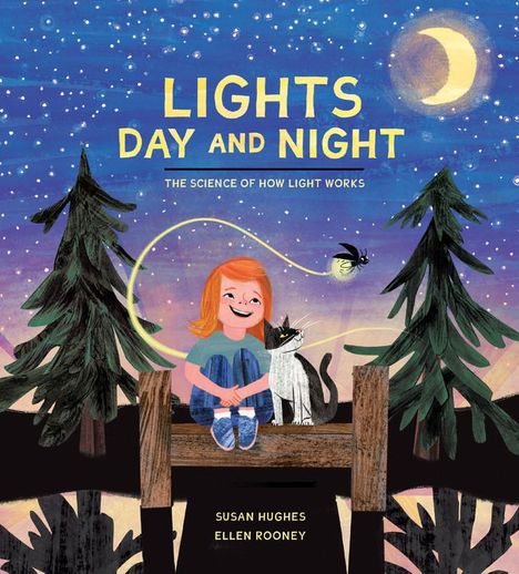 Susan Hughes: Lights Day and Night, Buch