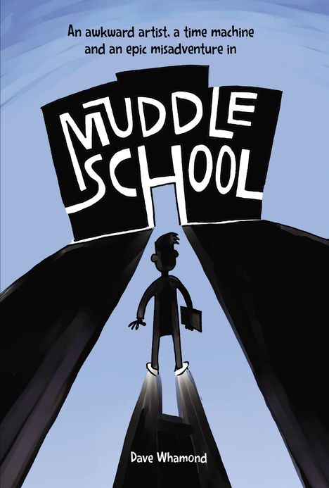 Dave Whamond: Muddle School, Buch
