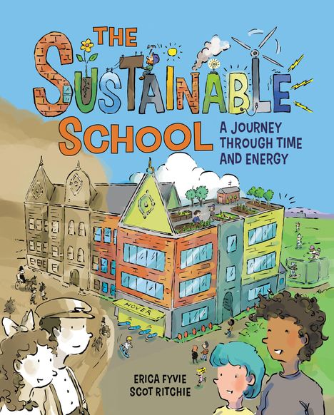 Erica Fyvie: The Sustainable School, Buch