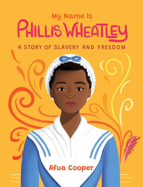 Afua Cooper: My Name Is Phillis Wheatley, Buch