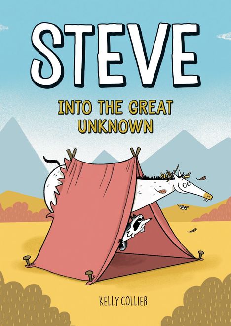 "STEVE INTO THE GREAT UNKNOWN. Illustration: Pferd steckt Kopf aus Zelt, begleitet von kleinem Hund; Berge im Hintergrund."