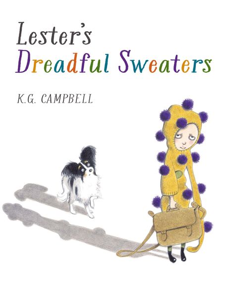 Text: "Lester's Dreadful Sweaters" und "K.G. Campbell". Illustration: Person in buntem Pullover mit Pompons, Hund daneben.