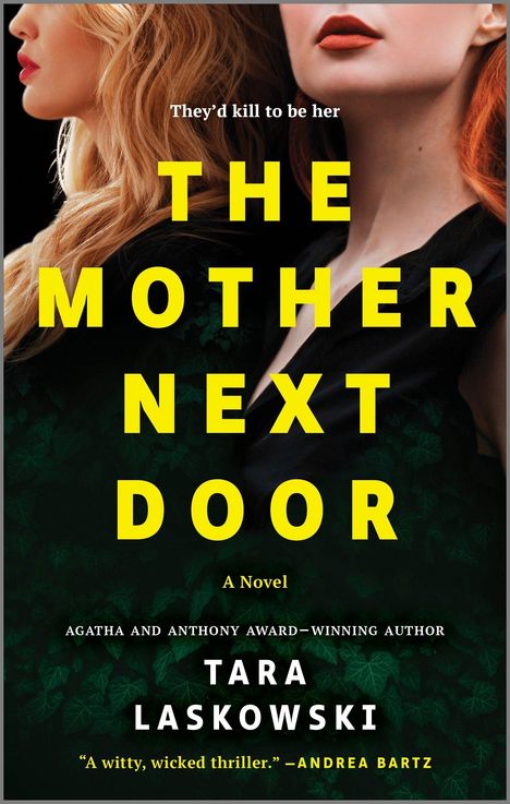 Tara Laskowski: The Mother Next Door, Buch