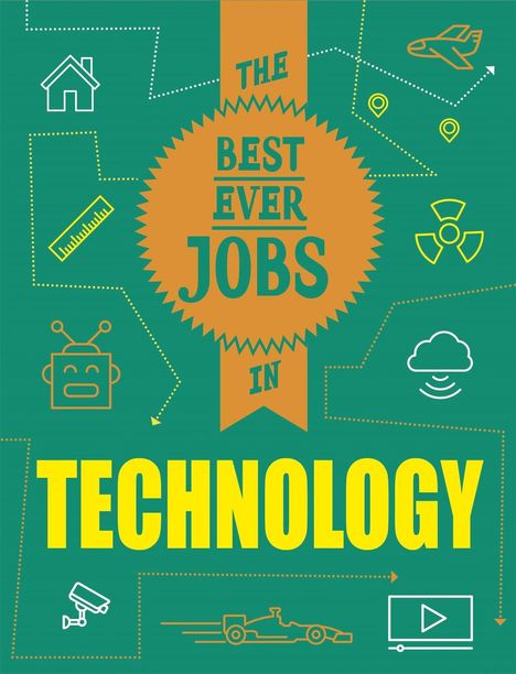 Paul Mason: The Best Ever Jobs In: Technology, Buch