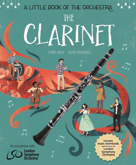 Elisa Paganelli: A Little Book of the Orchestra: The Clarinet, Buch