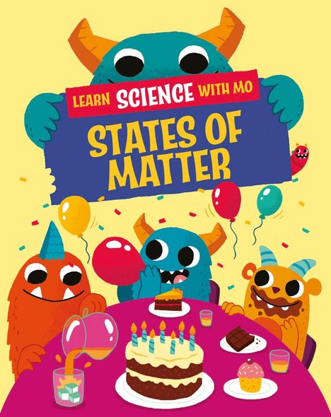 Paul Mason: Learn Science with Mo: States of Matter, Buch