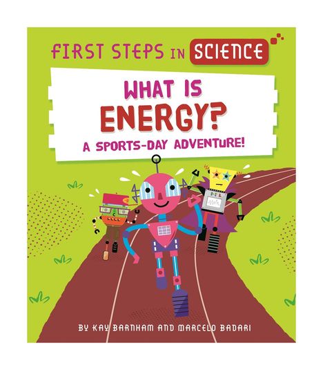 Kay Barnham: First Steps in Science: First Steps in Science: What is Energy?, Buch