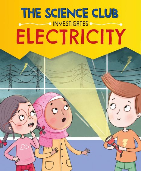 Mary Auld: The Science Club Investigate: Electricity, Buch