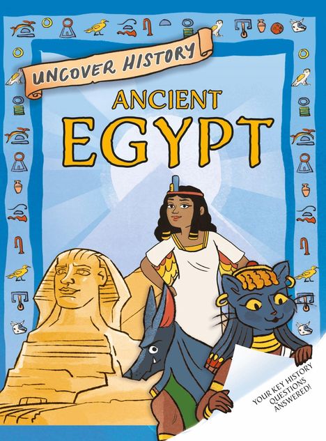 Rachel Minay: Uncover History: Ancient Egypt, Buch