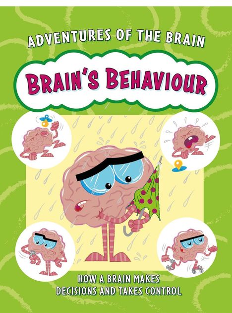 Professor Sanjay Manohar: Adventures of the Brain: Brain's Behaviour, Buch