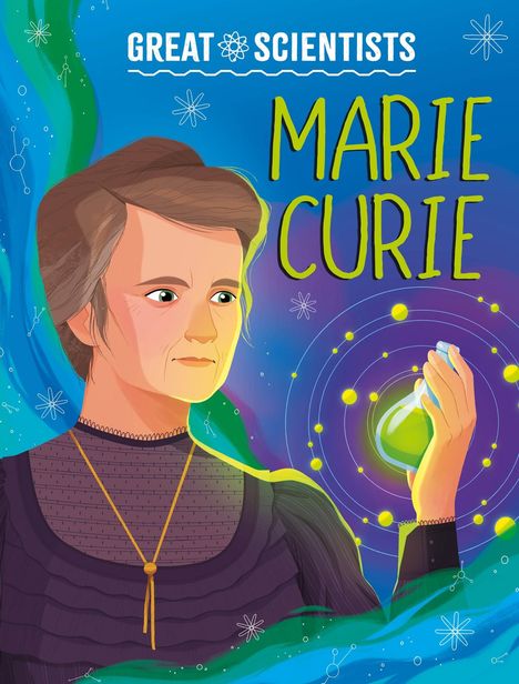 Anna Baker: Great Scientists: Marie Curie, Buch