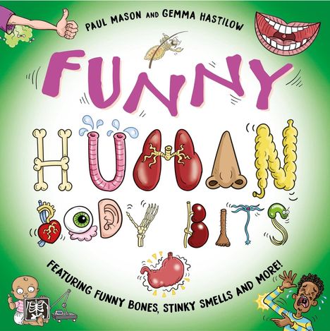 Paul Mason: Funny Human Body Bits, Buch