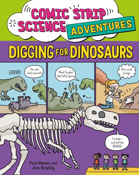 Paul Mason: Comic Strip Science Adventures: Digging for Dinosaurs, Buch