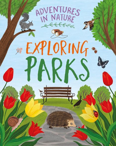 Jen Green: Adventures in Nature: Exploring Parks, Buch