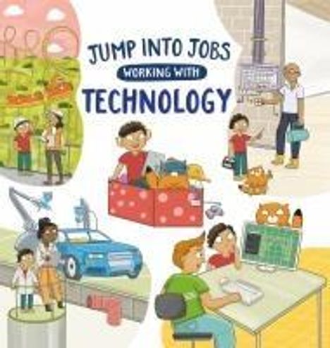 Kay Barnham: Jump into Jobs: Working with Technology, Buch