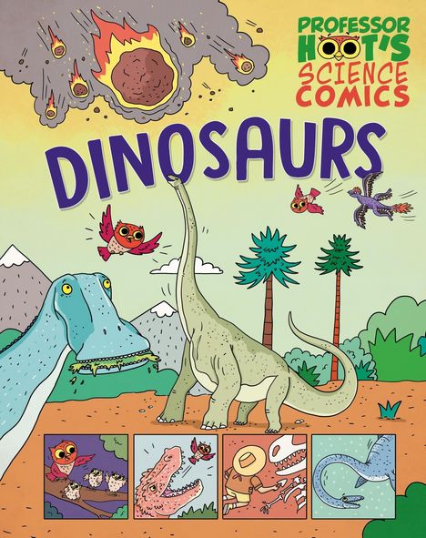 Annabel Savery: Professor Hoot's Science Comics: Dinosaurs, Buch