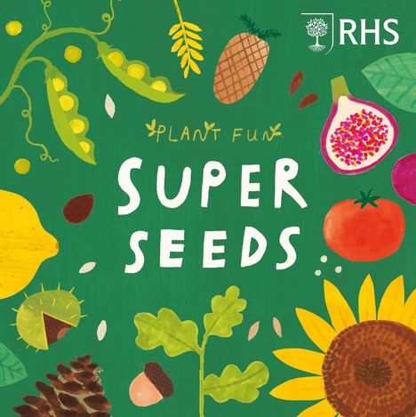 Susie Williams: Plant Fun: Super Seeds, Buch