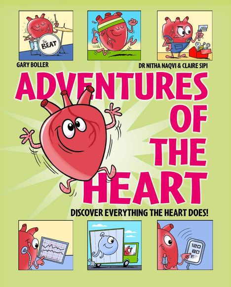 Texte: "ADVENTURES OF THE HEART", "DISCOVER EVERYTHING THE HEART DOES!" Illustrationen von herzförmigen Figuren bei Aktivitäten.