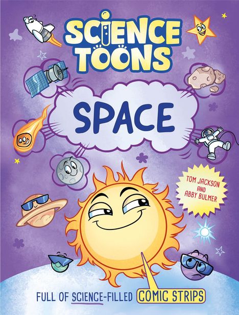 „SCIENCE TOONS: SPACE“ Comic. Sonne mit Gesicht, Planeten mit Sonnenbrillen. Humorvolle Weltraumdarstellung.