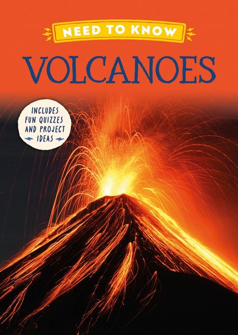 Text: „Need to Know: Volcanoes“, „Includes fun quizzes and project ideas“. Ein ausbrechender Vulkan mit Lava.