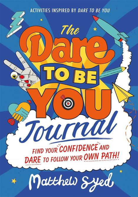 Matthew Syed: The Dare to Be You Journal, Buch