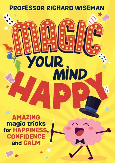 Richard Wiseman: Magic Your Mind Happy, Buch