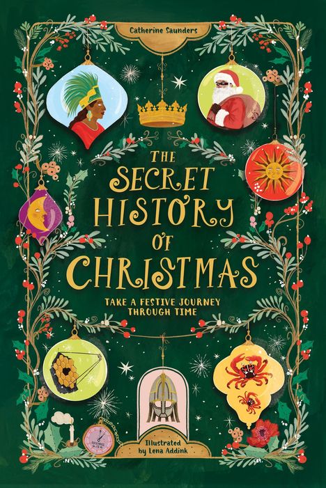 Catherine Saunders: The Secret History of Christmas, Buch