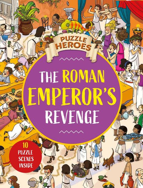 "The Roman Emperor's Revenge" und "10 Puzzle Scenes Inside" auf einem lebhaften, römischen Fest mit Menschen in Togas.