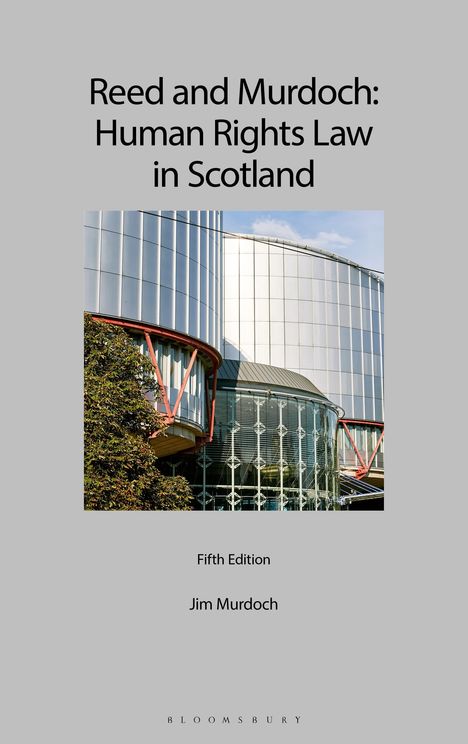 Jim L Murdoch: Reed and Murdoch: Human Rights Law in Scotland, Buch