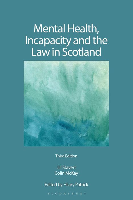 Jill Stavert: Mental Health, Incapacity and the Law in Scotland, Buch