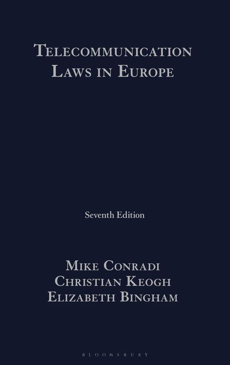 Mike Conradi: Telecommunication Laws in Europe, Buch