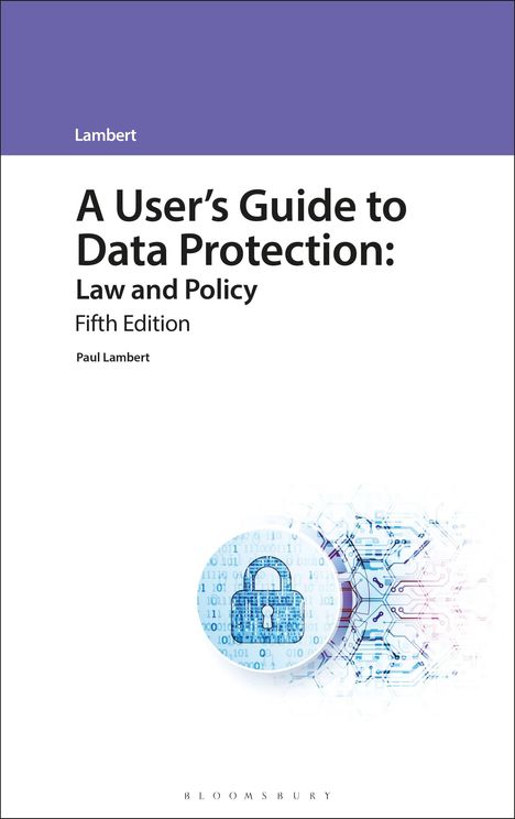 Paul Lambert: A User's Guide to Data Protection, Buch