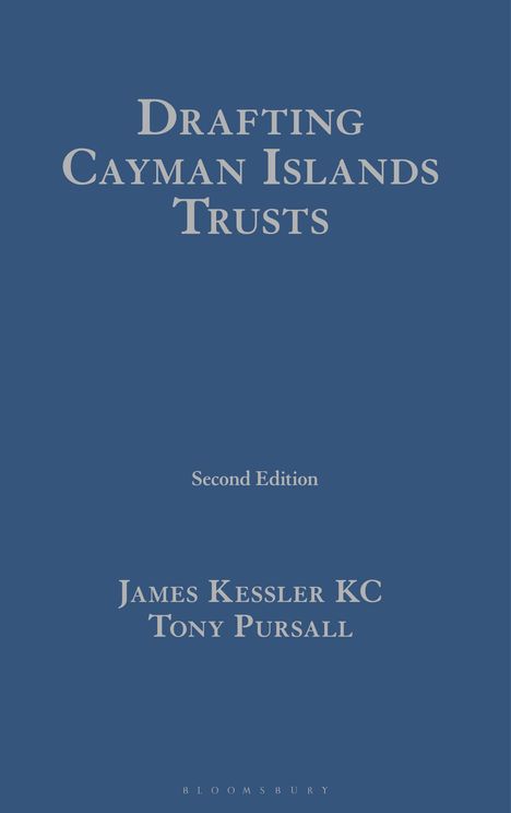 James Kessler: Drafting Cayman Islands Trusts, Buch