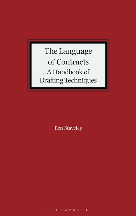 Ben Staveley: The Language of Contracts, Buch