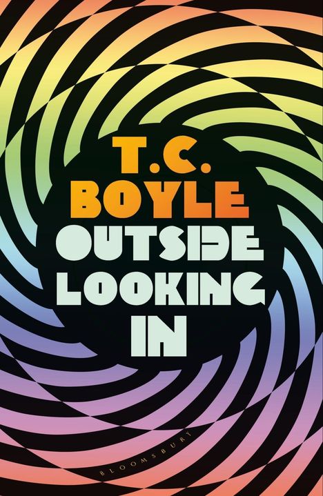 T. C. Boyle: Outside Looking In, Buch